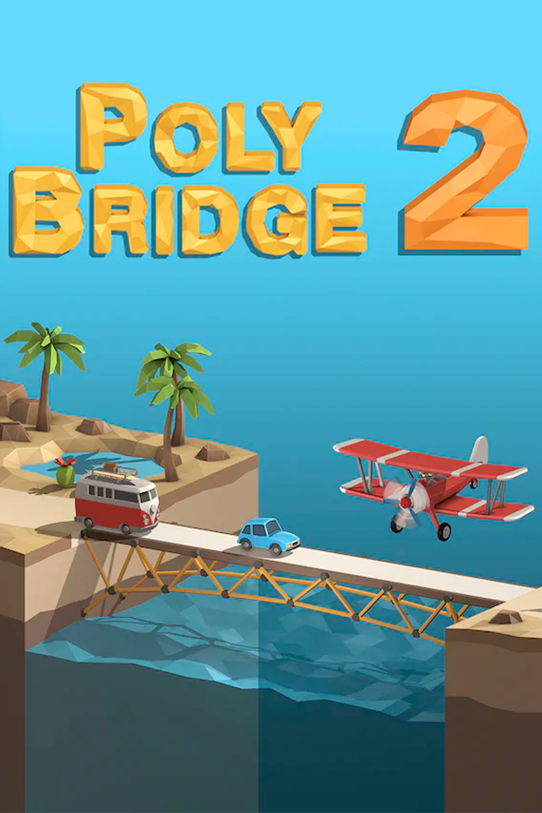 Buy Poly Bridge 2 Cheap - GameBound