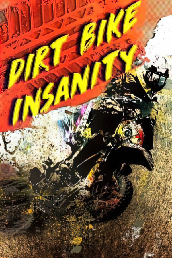 Purchase Dirt Bike Insanity at The Best Price - GameBound