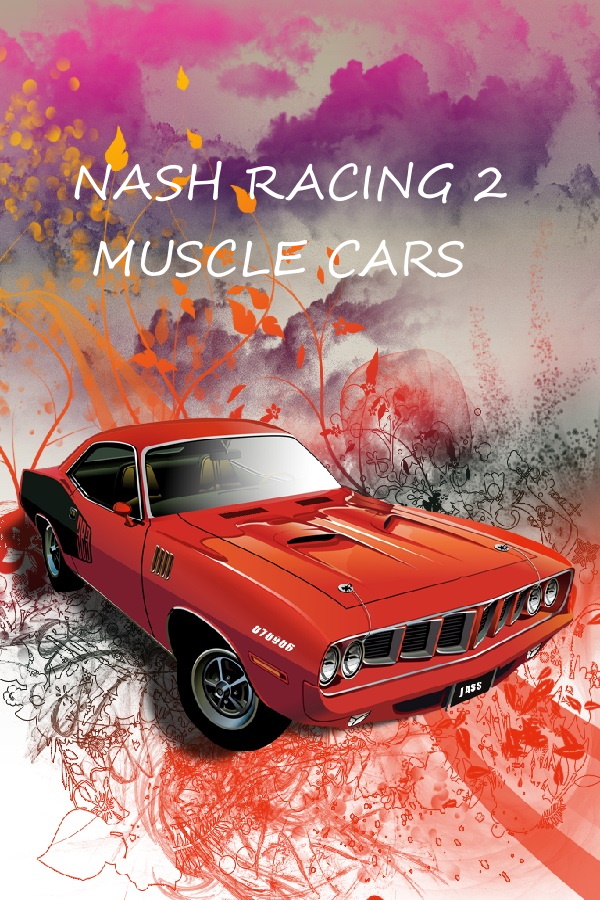 Get Nash Racing 2 Muscle cars at The Best Price - GameBound