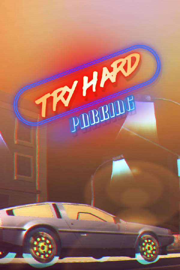 Purchase Try Hard Parking Cheap - GameBound