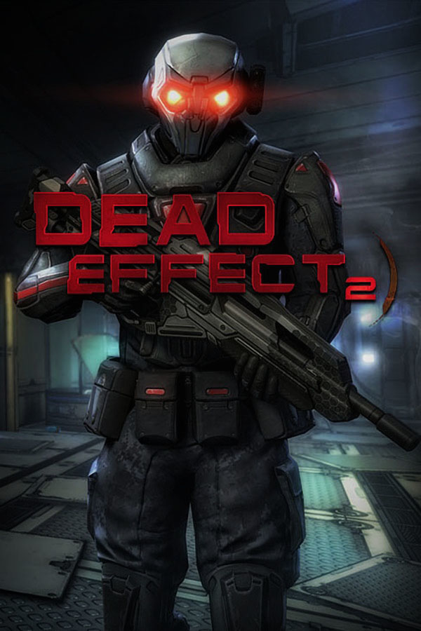 Purchase Dead Effect 2 at The Best Price - GameBound