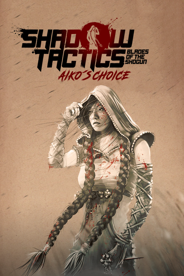 Purchase Shadow Tactics Blades of the Shogun Aiko’s Choice at The Best Price - GameBound
